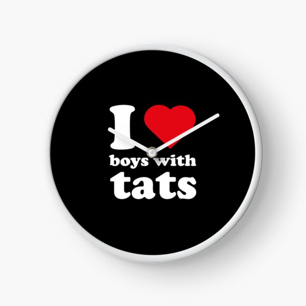 Item preview, I Love Boys with Tats designed and sold by Storm4Clo.