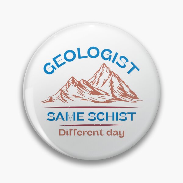 Item preview, Geologist same schist different day designed and sold by 397HOUSE Your happy time.