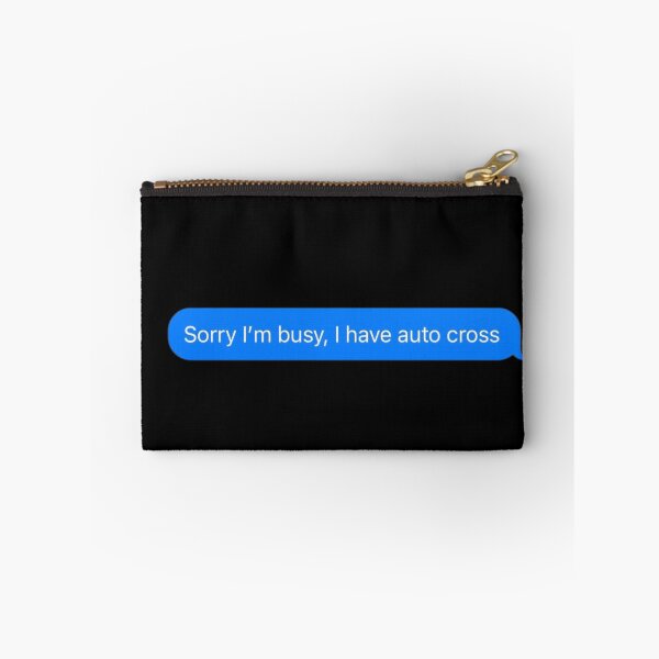 Item preview, Sorry I'm Busy, I Have Autocross Text Message Black - Funny Gym designed and sold by GymWearDepot.