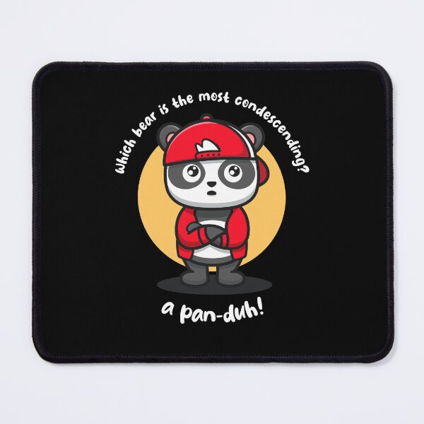 Item preview, Pan-duh! funny teenage panda (on dark colors) designed and sold by messy-nessie.