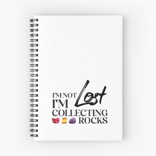 Item preview, I'm not lost I'm collecting rocks. designed and sold by 397HOUSE Your happy time.