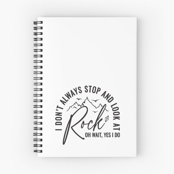 Item preview, I don’t always stop and look at rock oh wait, Yes I do designed and sold by 397HOUSE Your happy time.