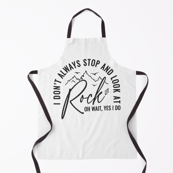 Item preview, I don’t always stop and look at rock oh wait, Yes I do designed and sold by 397HOUSE Your happy time.