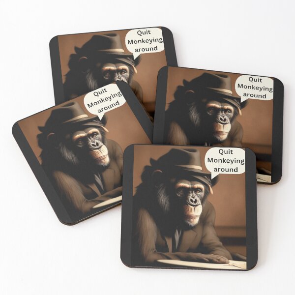 Item preview, "MONKEY BIZ" QUIT MONKEYING AROUND designed and sold by JakardPenn.