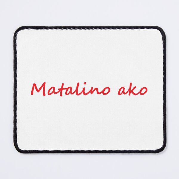 Item preview, Matalino ako = I'm smart TAGALOG designed and sold by PabloBSanchez.