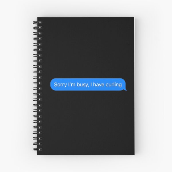 Item preview, Sorry I'm Busy, I Have Curling Text Message Black - Funny Gym designed and sold by GymWearDepot.
