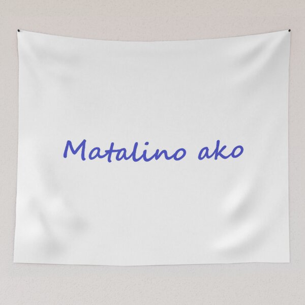 Item preview, Matalino ako = I'm smart TAGALOG designed and sold by PabloBSanchez.