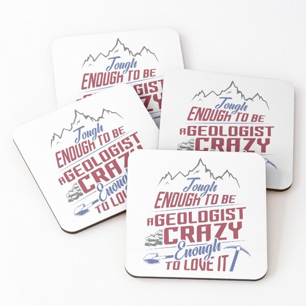 Item preview, Funny quotes for geologist. Tough enough to be a Geologist crazy enough to love it. designed and sold by 397HOUSE Your happy time.