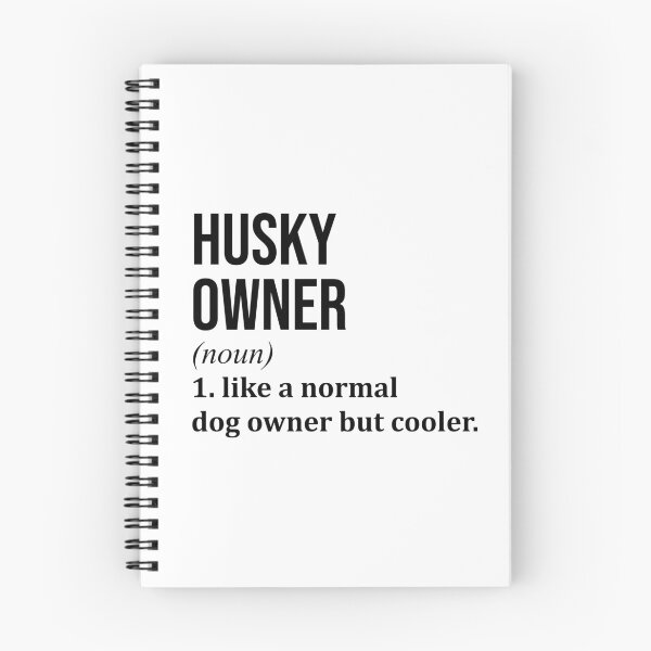 Item preview, Husky Owner Definition designed and sold by XCIV.