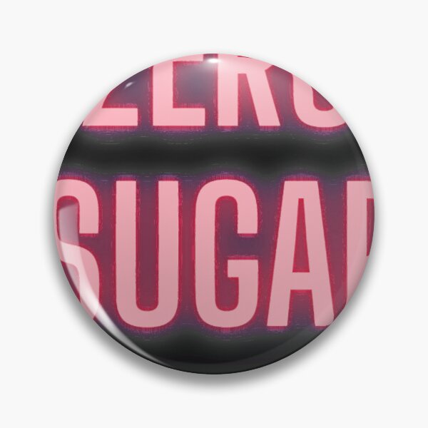 Item preview, Zero Sugar designed and sold by armend-arizdorl.