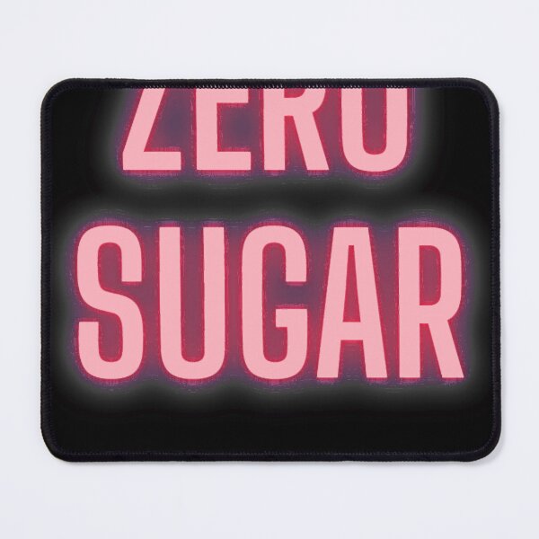 Item preview, Zero Sugar designed and sold by armend-arizdorl.