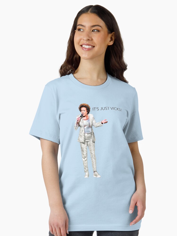 It’s Just Vicks! - Wanda Sykes Essential T-Shirt