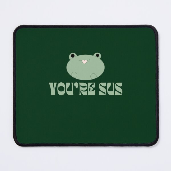 Item preview, You_re Sus Cute Frog Green Design designed and sold by JasmineLotu.