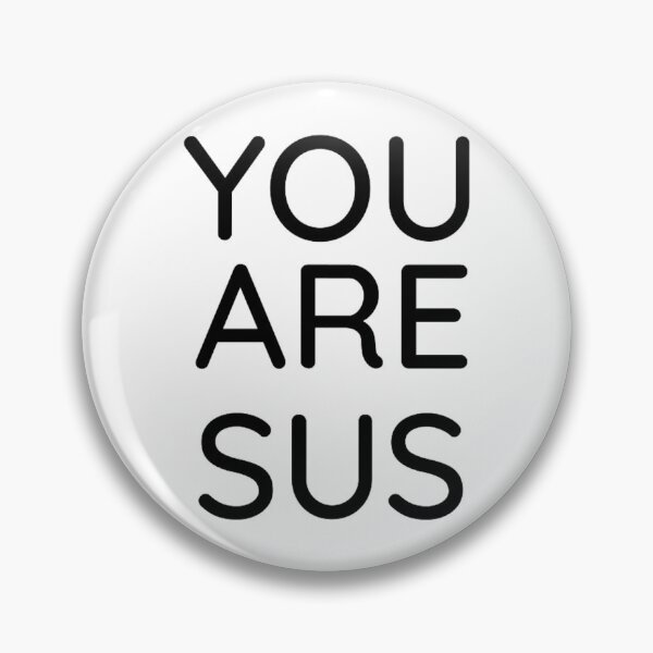 Item preview, you_re sus funny  designed and sold by JasmineLotu.