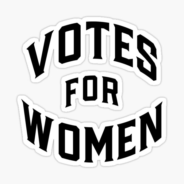 Votes For Women Vintage Suffrage Sign Sticker By Starkle Redbubble