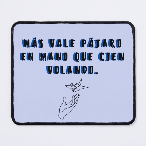 Item preview, Mas vale pajaro en mano que cien volando designed and sold by ElPerezosoCo.