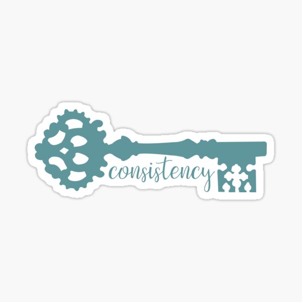 Item preview, Consistency is Key designed and sold by JenisAttic1.