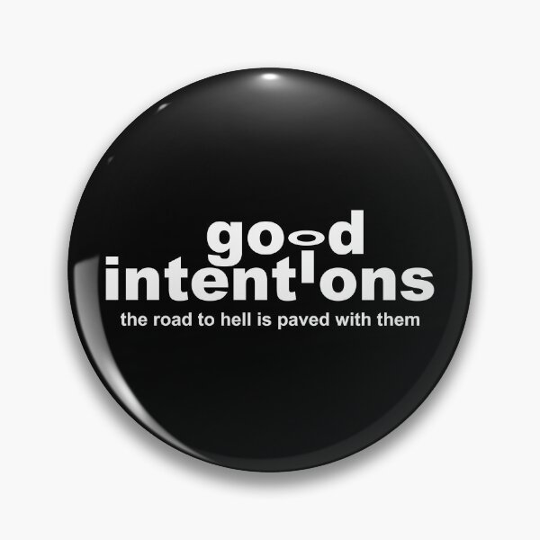 Item preview, Good Intentions 2.0 | Motivational  designed and sold by Vector-Artist.