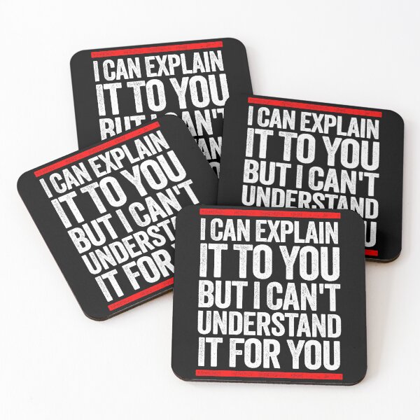 Item preview, i can explain it to you but i can't understand it for you designed and sold by ramliazvarey.