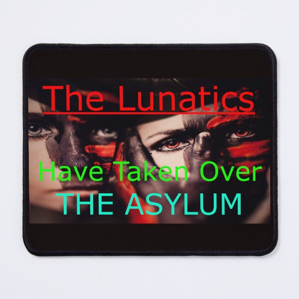 Item preview, The Lunatics Have Taken Over The Asylum designed and sold by alien almanac.