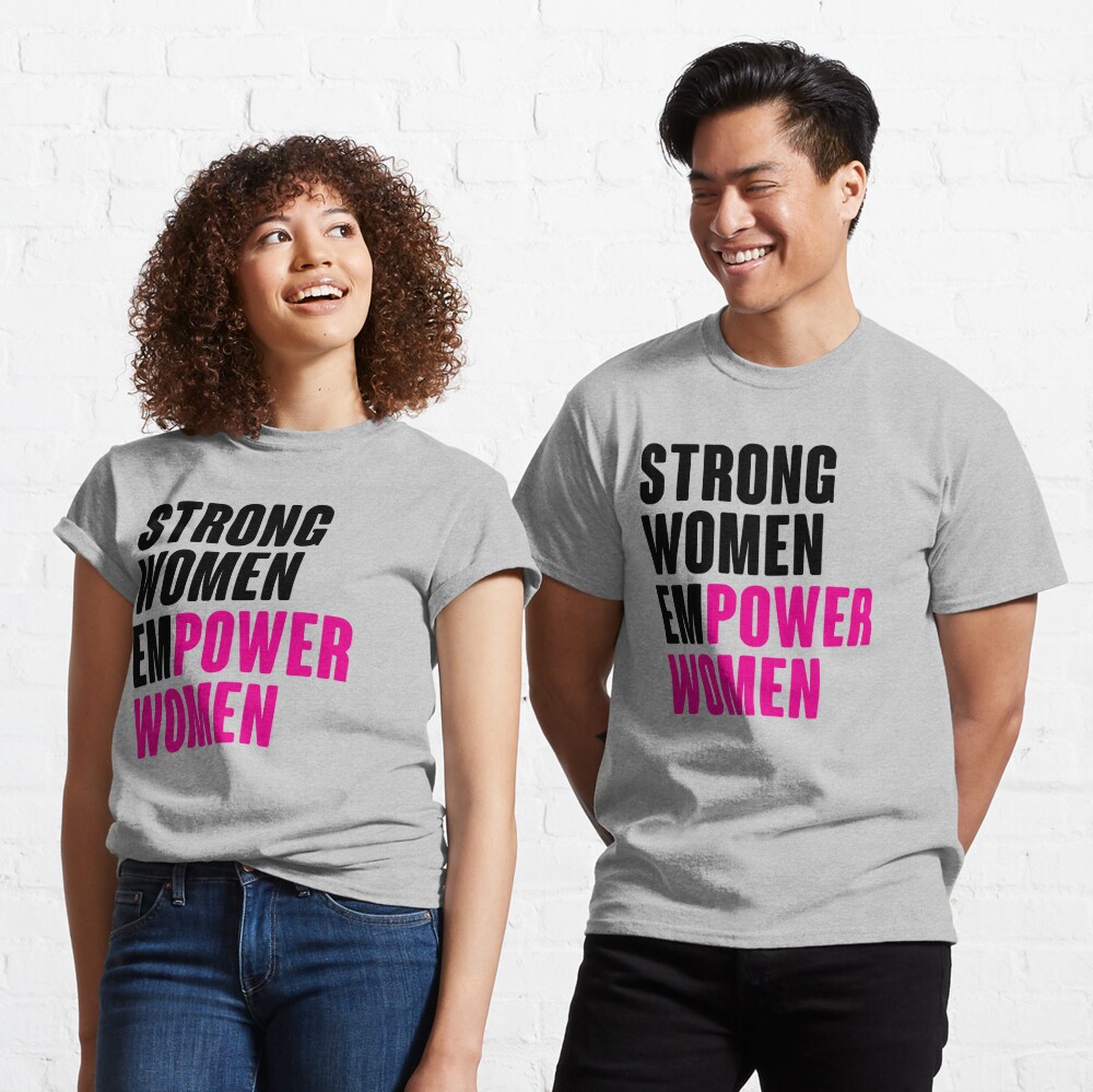 Women empowerment online shirts