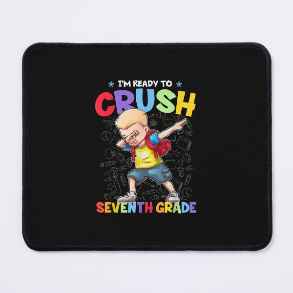 Item preview, I'm Ready To Crush Seventh Grade Dabbing Back To School designed and sold by teresabruno29.
