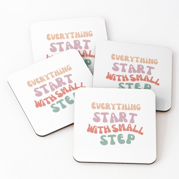 Item preview, Everything Start with small step designed and sold by SmSm Main Street.