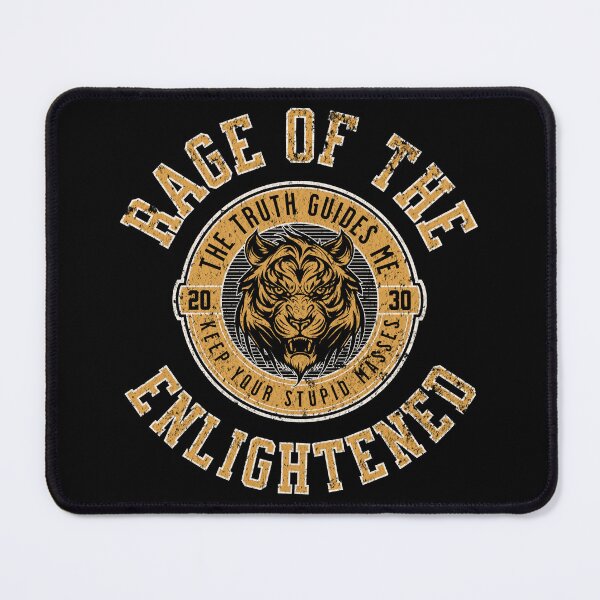 Item preview, "RAGE OF THE ENLIGHTENED" designed and sold by Takin-Thepiss.