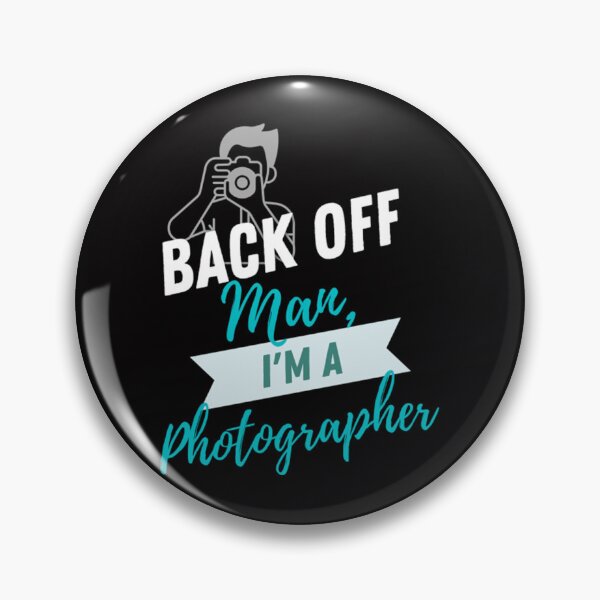 Item preview, Back Off Photographer  designed and sold by GroveReichert.