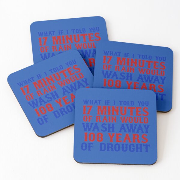 Item preview, WHAT IF I TOLD YOU 17 MINUTES OF RAIN WOULD WASH AWAY 108 YEARS OF DROUGHT STICKER AND   designed and sold by VeronaBurman.