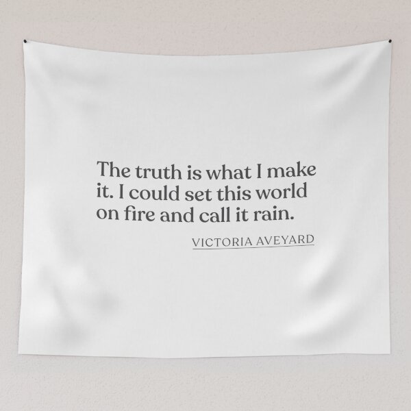Item preview, Victoria Aveyard - The truth is what I make it. I could set this world on fire and call it rain. Sticker  designed and sold by VeronaBurman.