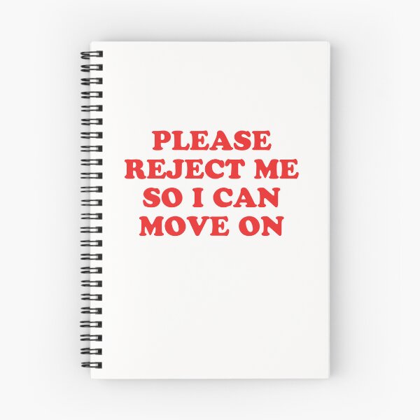 Item preview, Reject me so i can move on designed and sold by velaryons.