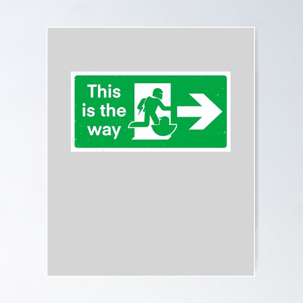 Item preview, This Is The Way designed and sold by drsimonbutler.
