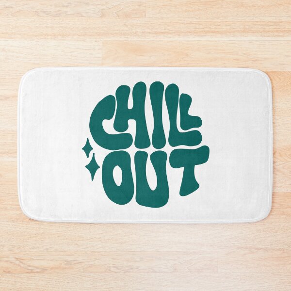 Item preview, "chill out"  designed and sold by DesignsByJas.