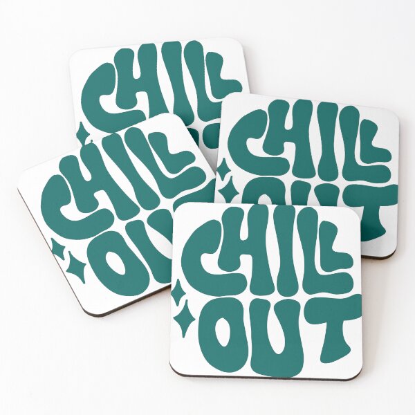 Item preview, "chill out"  designed and sold by DesignsByJas.