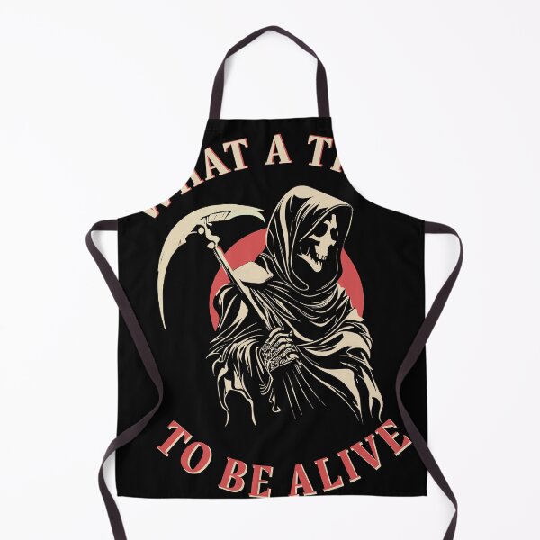 Item preview, What A Time To Be Alive Skull Grim Reaper designed and sold by Easy-Logo.