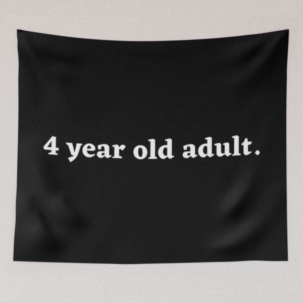 Item preview, 4 year old adult designed and sold by TypoThreads.