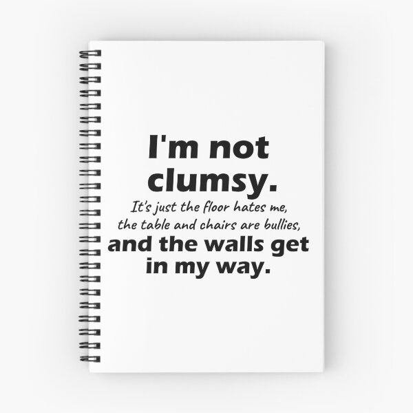 Item preview, I'm not clumsy designed and sold by Rothnaric.