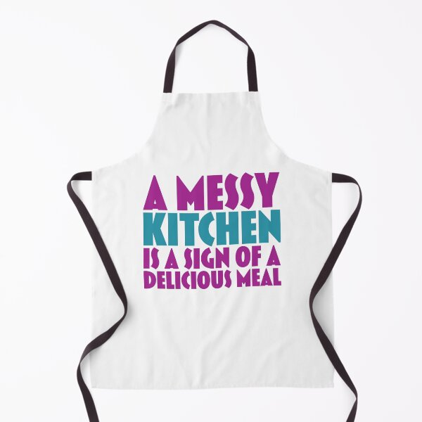 Item preview, A messy kitchen is a sign of a GOOD MEAL designed and sold by jazzydevil.