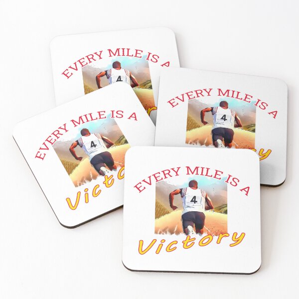 Item preview, EVERY MILE IS A VICTORY designed and sold by csalvati77.