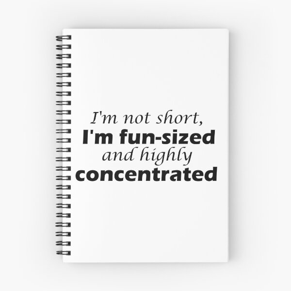 Item preview, I'm not short, I'm fun-sized and highly concentrated designed and sold by Rothnaric.