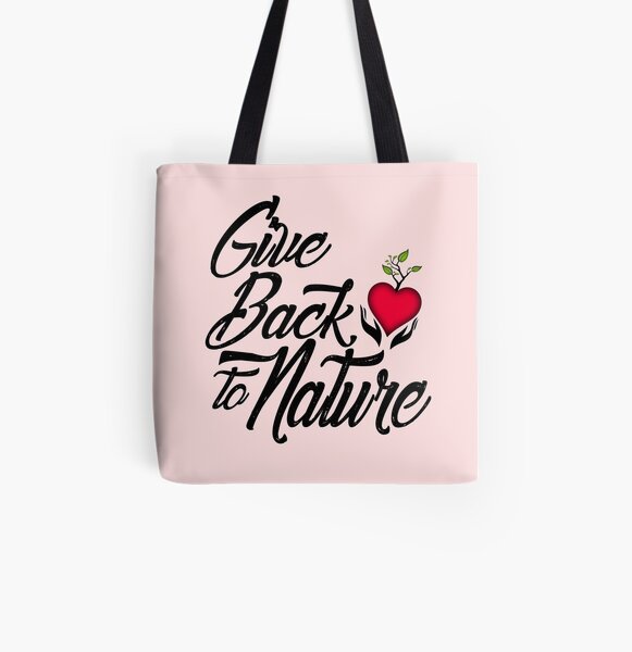 Give Back to Nature Slogan - White Background All Over Print Tote Bag