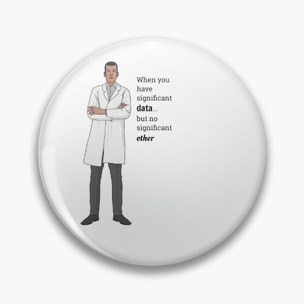 Item preview, Significant data, but no significant other designed and sold by Witty-Biotech.