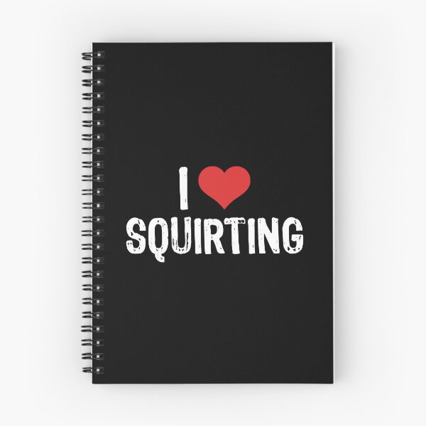 Item preview, I Love Squirting designed and sold by The "I Love Everything" Shop.