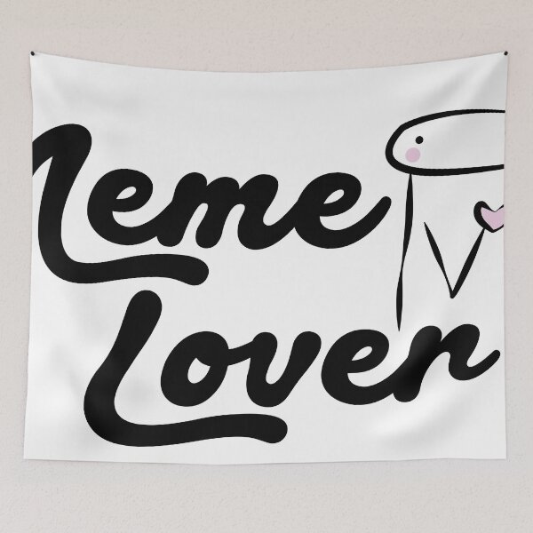 Item preview, Meme Lover designed and sold by ValenArteMarte.