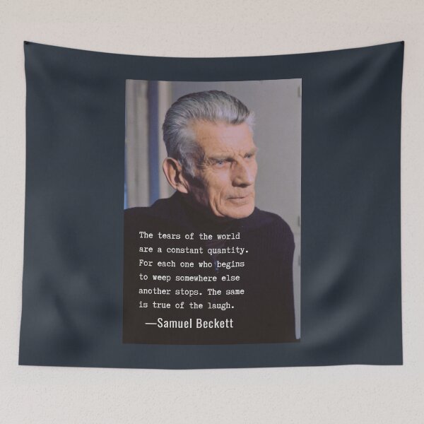 Item preview, Samuel Beckett portrait and quote: The tears of the world are a constant quantity.... designed and sold by artbleed.