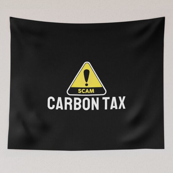 Item preview, Carbon Tax Scam designed and sold by ViewerEqualsPhoton.