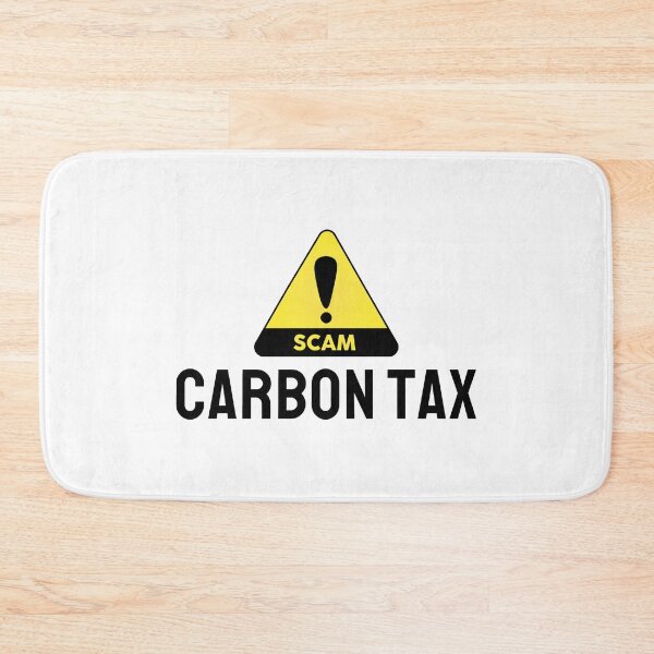 Item preview, Carbon Tax Scam designed and sold by ViewerEqualsPhoton.