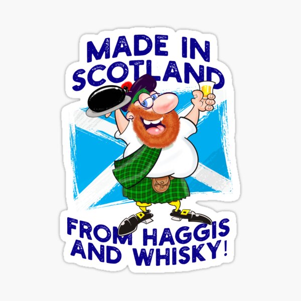 Item preview, MADE IN SCOTLAND FROM HAGGIS AND WHISKY! designed and sold by jimbairn.