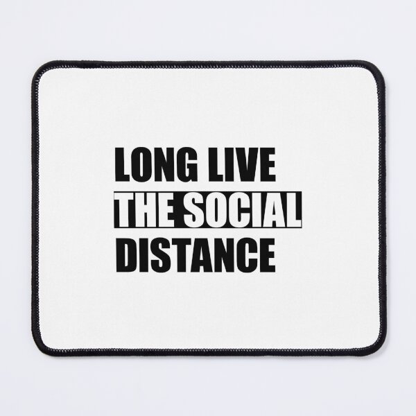 Item preview, Long live the social distance designed and sold by BeCoolByHarun.